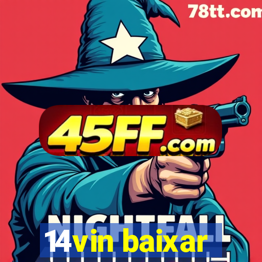 14vin baixar